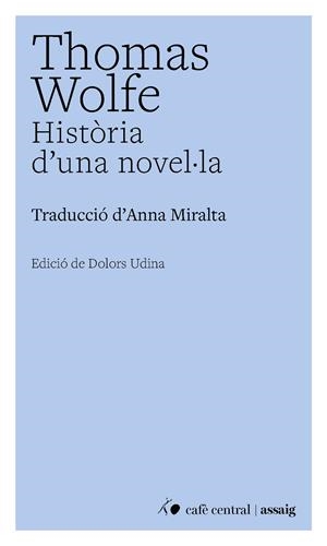 Història d'una novel·la | 9791388382000 | Wolfe, Thomas | Llibres.cat | Llibreria online en català | La Impossible Llibreters Barcelona