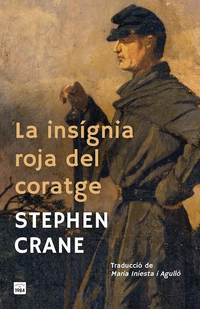 La insígnia roja del coratge | 9791387757397 | Crane, Stephen | Llibres.cat | Llibreria online en català | La Impossible Llibreters Barcelona