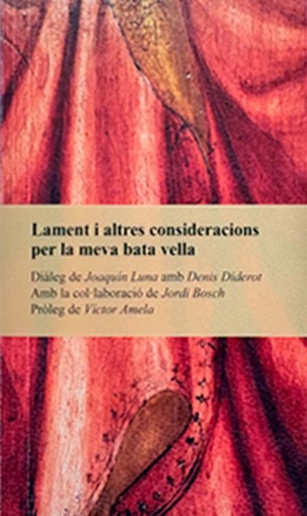 Lament i altres consideracions per la meva bata vella | 9791387969431 | Luna, Joaquín | Llibres.cat | Llibreria online en català | La Impossible Llibreters Barcelona