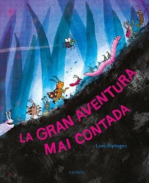 La gran aventura mai contada | 9791387686314 | Riphagen, Loes | Llibres.cat | Llibreria online en català | La Impossible Llibreters Barcelona