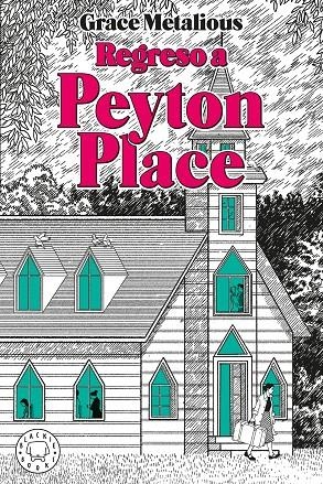 Regreso a Peyton Place | 9791387748869 | Metalious DeRepentigny, Grace | Llibres.cat | Llibreria online en català | La Impossible Llibreters Barcelona