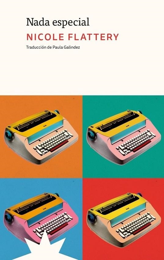 Nada Especial | 9791399109238 | Brennan, Nicole Flatterry | Llibres.cat | Llibreria online en català | La Impossible Llibreters Barcelona