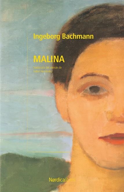 Malina | 9791387922955 | Bachmann, Ingeborg | Llibres.cat | Llibreria online en català | La Impossible Llibreters Barcelona