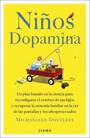 Niños dopamina | 9788411193474 | Doucleff, Michaeleen | Llibres.cat | Llibreria online en català | La Impossible Llibreters Barcelona