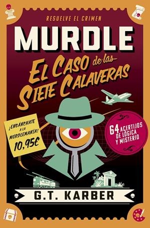 Murdle: El caso de las siete calaveras | 9791387869960 | Karber, G. T. | Llibres.cat | Llibreria online en català | La Impossible Llibreters Barcelona