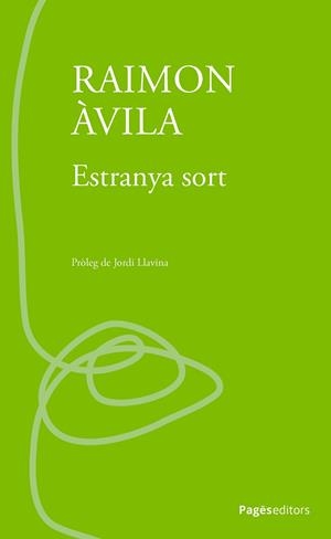 Estranya sort | 9788413036595 | Àvila Castells, Raimon | Llibres.cat | Llibreria online en català | La Impossible Llibreters Barcelona