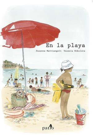 En la playa | 9788417114404 | Mattiangeli, Susanna/Nikolova, Vessela | Llibres.cat | Llibreria online en català | La Impossible Llibreters Barcelona