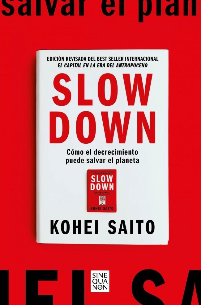 Slow Down | 9788466682237 | Saito, Kohei | Llibres.cat | Llibreria online en català | La Impossible Llibreters Barcelona