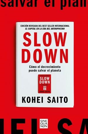 Slow Down | 9788466682237 | Saito, Kohei | Llibres.cat | Llibreria online en català | La Impossible Llibreters Barcelona