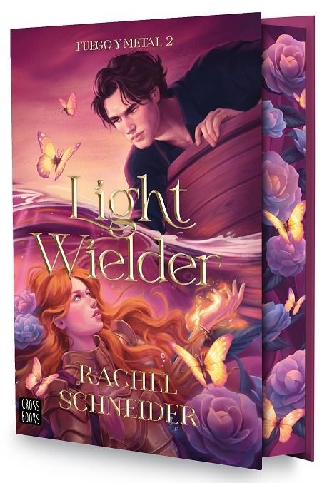 Fuego y metal 2. Light Wielder | 9788408322832 | Schneider, Rachel | Llibres.cat | Llibreria online en català | La Impossible Llibreters Barcelona