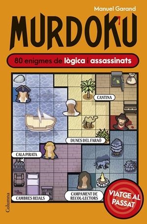 Murdoku: Viatge al passat | 9788466435550 | Garand, Manuel | Llibres.cat | Llibreria online en català | La Impossible Llibreters Barcelona