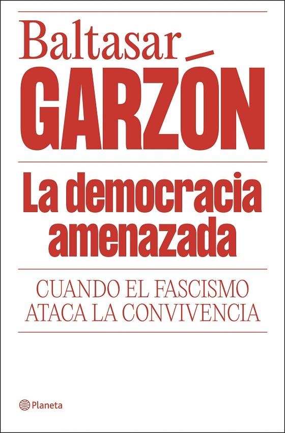 La democracia amenazada | 9788408322085 | Garzón, Baltasar | Llibres.cat | Llibreria online en català | La Impossible Llibreters Barcelona