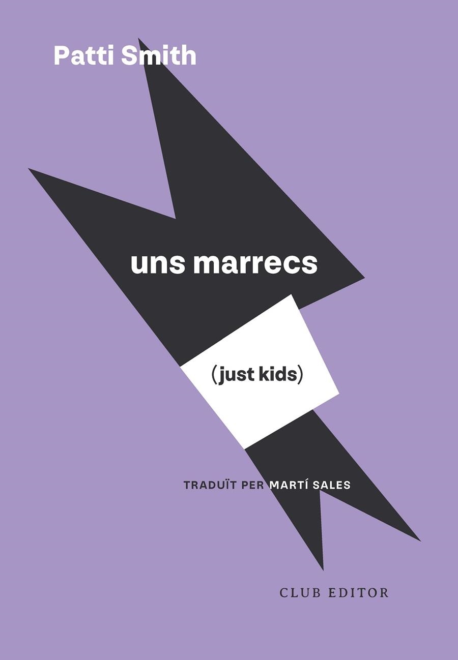 Just Kids (Uns marrecs) | 9788473295246 | Smith, Patti | Llibres.cat | Llibreria online en català | La Impossible Llibreters Barcelona