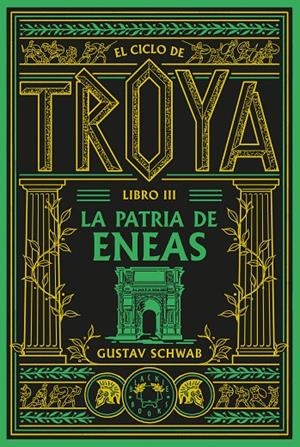 El ciclo de Troya. Libro 3: La patria de Eneas | 9791388154119 | Schwab, Gustav | Llibres.cat | Llibreria online en català | La Impossible Llibreters Barcelona