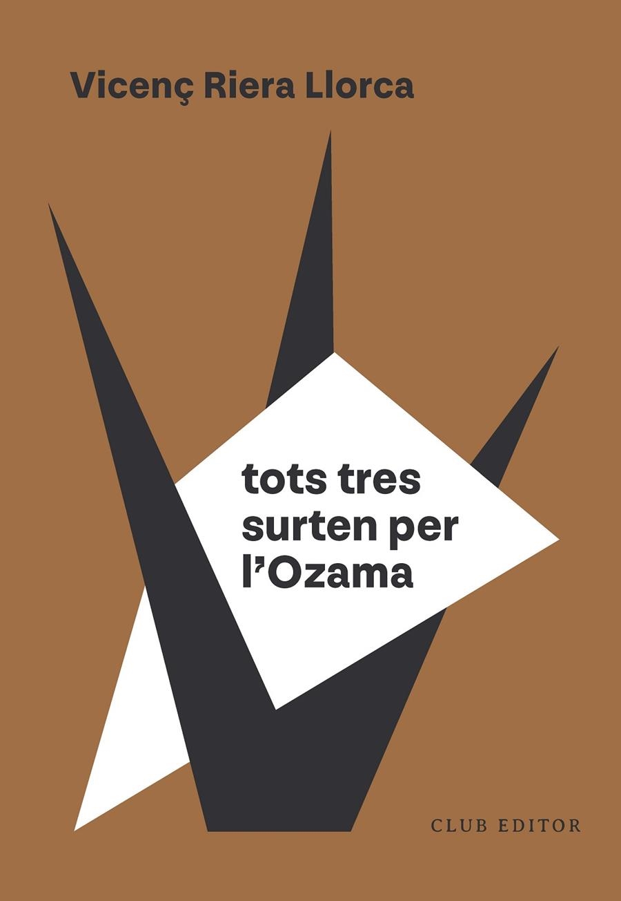 Tots tres surten per l'Ozama | 9788473295154 | Riera Llorca, Vicenç | Llibres.cat | Llibreria online en català | La Impossible Llibreters Barcelona
