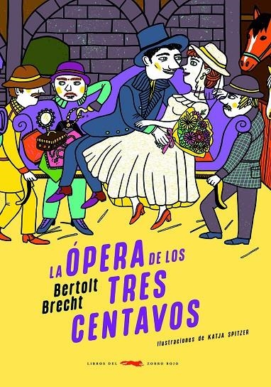 La ópera de los tres centavos | 9791399130072 | Brecht, Bertolt | Llibres.cat | Llibreria online en català | La Impossible Llibreters Barcelona