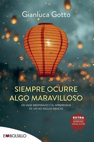 Siempre ocurre algo maravilloso | 9788418185984 | Gotto, Gianluca | Llibres.cat | Llibreria online en català | La Impossible Llibreters Barcelona