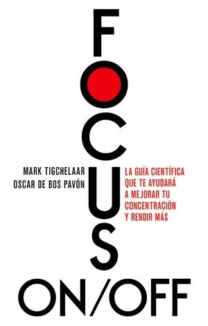 Focus On/Off | 9788411004978 | Bos, Oscar de/Tigchelaar, Mark | Llibres.cat | Llibreria online en català | La Impossible Llibreters Barcelona