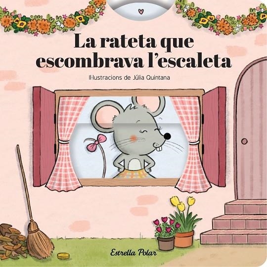 La rateta que escombrava l'escaleta. Conte amb mecanismes | 9791387903800 | Samba, Gina/Quintana, Júlia | Llibres.cat | Llibreria online en català | La Impossible Llibreters Barcelona