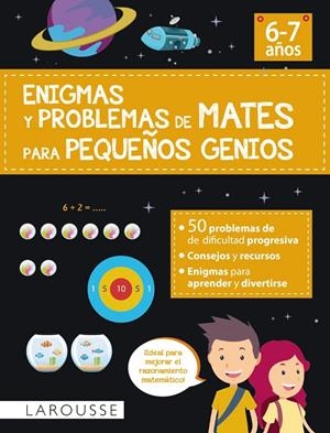 Enigmas y problemas de mates para pequeños genios (6-7 años) | 9788418882869 | Urvoy, Delphine | Llibres.cat | Llibreria online en català | La Impossible Llibreters Barcelona