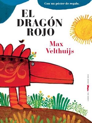 El dragón rojo | 9788494494246 | Velthuijs, Max | Llibres.cat | Llibreria online en català | La Impossible Llibreters Barcelona