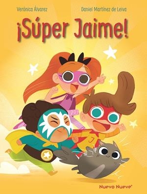 ¡Super Jaime! | 9788410287600 | Álvarez, Verónica/Martínez de Leiva, Daniel | Llibres.cat | Llibreria online en català | La Impossible Llibreters Barcelona