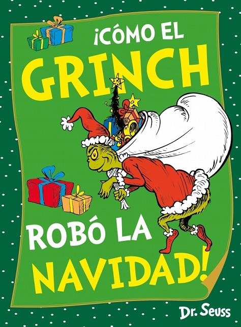 ¡Cómo el Grinch robó la Navidad! (Dr. Seuss) | 9788448867973 | Dr. Seuss | Llibres.cat | Llibreria online en català | La Impossible Llibreters Barcelona