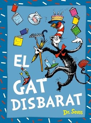 El gat Disbarat (Dr. Seuss) | 9788448869038 | Dr. Seuss | Llibres.cat | Llibreria online en català | La Impossible Llibreters Barcelona