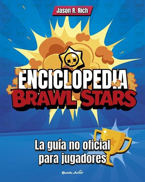 Enciclopedia Brawl Stars | 9788408227212 | Rich, Jason R. | Llibres.cat | Llibreria online en català | La Impossible Llibreters Barcelona