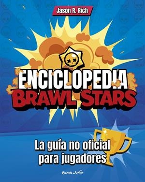 Enciclopedia Brawl Stars | 9788408227212 | Rich, Jason R. | Llibres.cat | Llibreria online en català | La Impossible Llibreters Barcelona