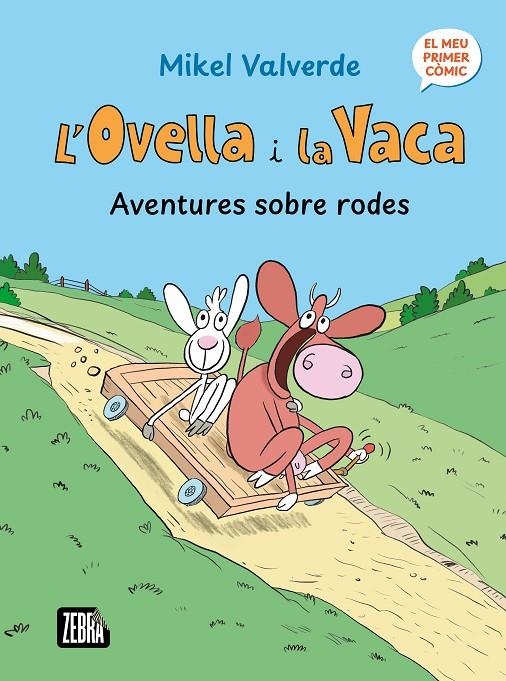 L'Ovella i la Vaca. Aventures sobre rodes | 9791387847272 | Mikel Valverde | Llibres.cat | Llibreria online en català | La Impossible Llibreters Barcelona