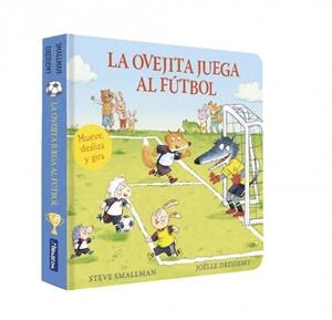 La ovejita juega al fútbol (La ovejita que vino a cenar. Libro de cartón con mec | 9788448872212 | Smallman, Steve | Llibres.cat | Llibreria online en català | La Impossible Llibreters Barcelona
