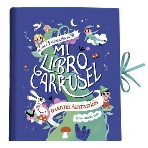Mi libro carrusel. Cuentos fantásticos | 9782733882689 | Andreacchio, Sarah | Llibres.cat | Llibreria online en català | La Impossible Llibreters Barcelona