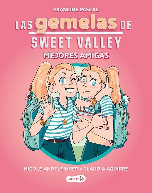 Las gemelas de Sweet Valley: Mejores amigas (Libro 1) | 9788419802675 | Pascal, Francine | Llibres.cat | Llibreria online en català | La Impossible Llibreters Barcelona