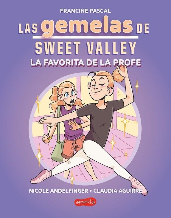 Las gemelas de Sweet Valley: La favorita de la profe (Libro 2) | 9788419802682 | Pascal, Francine | Llibres.cat | Llibreria online en català | La Impossible Llibreters Barcelona