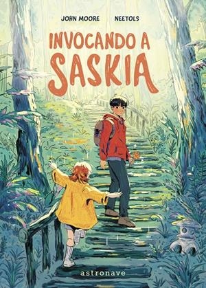 INVOCANDO A SASKIA | 9788467977615 | JOHN MOORE/NEETOLS | Llibres.cat | Llibreria online en català | La Impossible Llibreters Barcelona