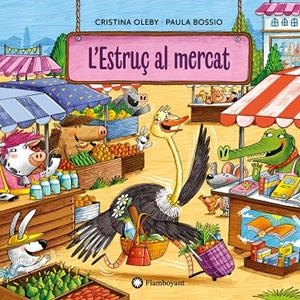 L'Estruç al mercat | 9788410090569 | Oleby, Cristina | Llibres.cat | Llibreria online en català | La Impossible Llibreters Barcelona