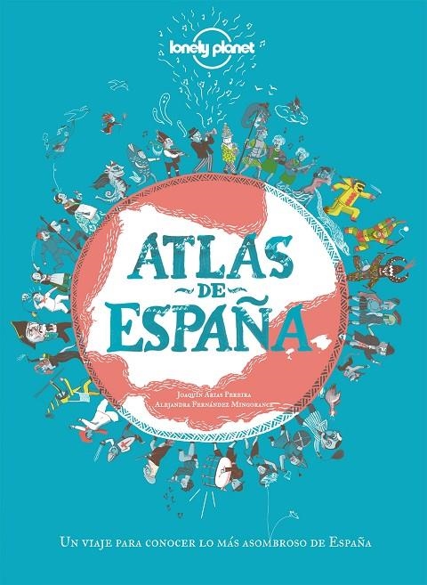 Atlas de España | 9788408249696 | Arias Pereira, Joaquín/Fernández Mingorance, Alejandra | Llibres.cat | Llibreria online en català | La Impossible Llibreters Barcelona