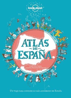 Atlas de España | 9788408249696 | Arias Pereira, Joaquín/Fernández Mingorance, Alejandra | Llibres.cat | Llibreria online en català | La Impossible Llibreters Barcelona