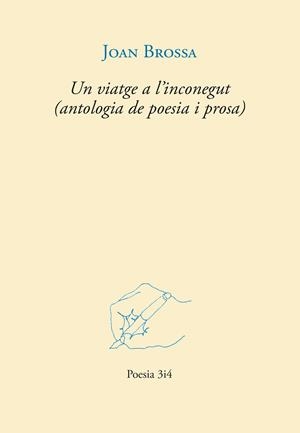 Un viatge a l'inconegut (antologia de poesia i prosa) | 9788417469610 | Brossa, Joan | Llibres.cat | Llibreria online en català | La Impossible Llibreters Barcelona