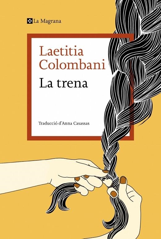 La trena | 9791387983116 | Colombani, Laetitia | Llibres.cat | Llibreria online en català | La Impossible Llibreters Barcelona