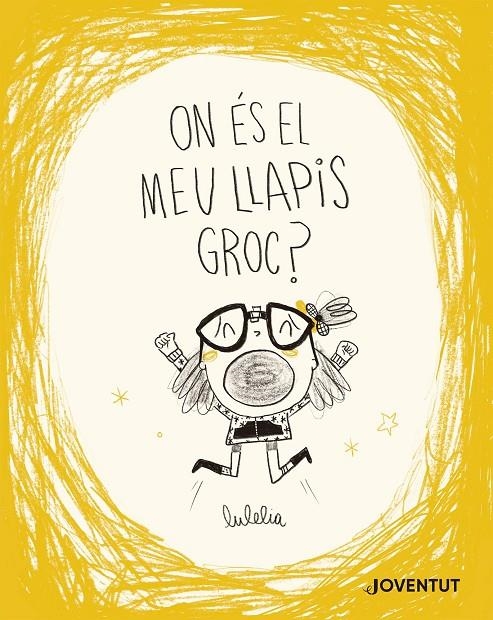 On és el meu llapis groc? | 9788426149732 | Rovira, Lucía | Llibres.cat | Llibreria online en català | La Impossible Llibreters Barcelona