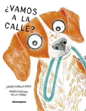 ¿Vamos a la calle? | 9788410016507 | Carilla Pros, Javier | Llibres.cat | Llibreria online en català | La Impossible Llibreters Barcelona
