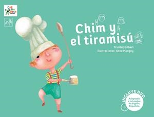 Chim y el tiramisú | 9788494122538 | Gilbert i Martínez, Trinitat | Llibres.cat | Llibreria online en català | La Impossible Llibreters Barcelona