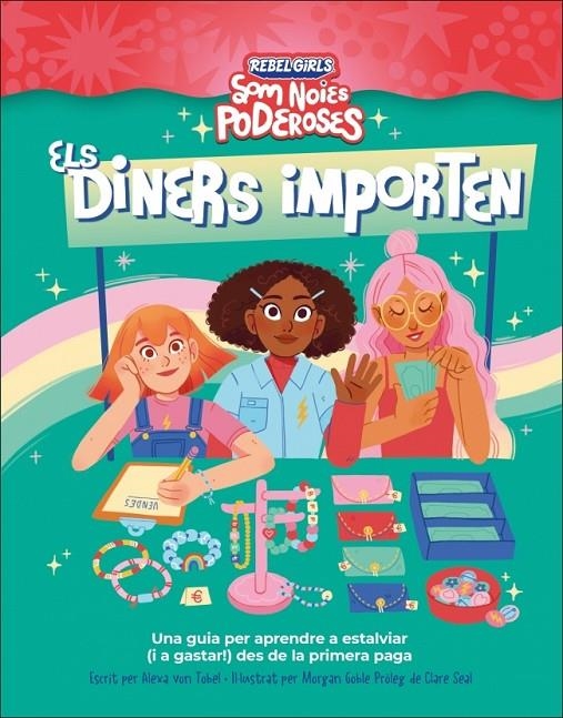 Els diners importen (Som noies poderoses) | 9780241752883 | von Tobel, Alexa/Shapiro, Annie | Llibres.cat | Llibreria online en català | La Impossible Llibreters Barcelona