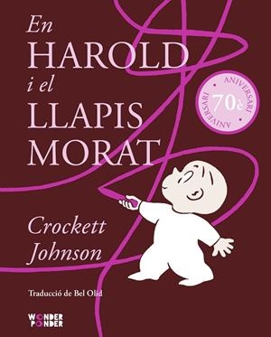 En Harold i el llapis morat | 9788412872767 | Johnson, Crockett | Llibres.cat | Llibreria online en català | La Impossible Llibreters Barcelona