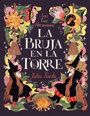 La bruja en la torre | 9788410323612 | Sardà, Júlia | Llibres.cat | Llibreria online en català | La Impossible Llibreters Barcelona