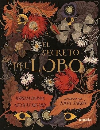 El secreto del lobo | 9788419208446 | Dahman, Myriam/Digard, Nicolas | Llibres.cat | Llibreria online en català | La Impossible Llibreters Barcelona