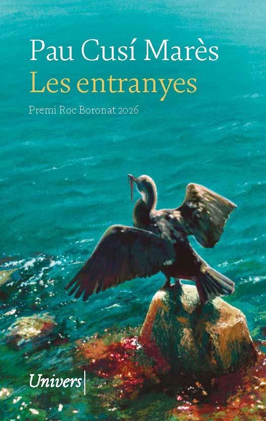 Les entranyes (Premi Roc Boronat) | 9788419721679 | Cusí Marès, Pau | Llibres.cat | Llibreria online en català | La Impossible Llibreters Barcelona