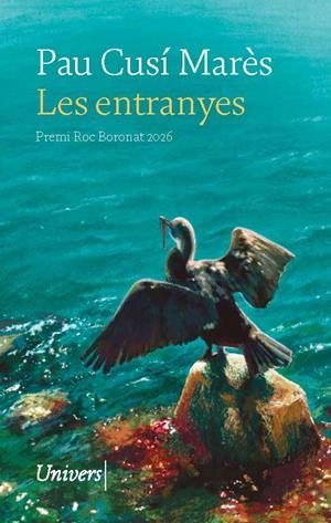 Les entranyes (Premi Roc Boronat) | 9788419721679 | Cusí Marès, Pau | Llibres.cat | Llibreria online en català | La Impossible Llibreters Barcelona